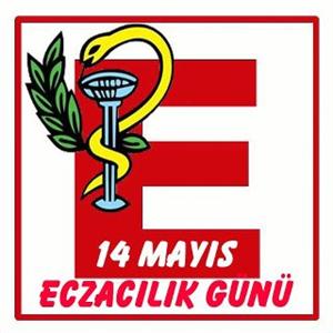 14 Mayıs Eczacılık Günü...